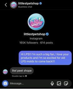 the littlest petshop app on an iphone with text that reads, i'm such a big fan, i love your products and i'm so excited for kids to come back