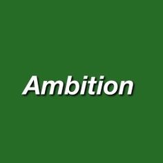 the word ambiton on a green background