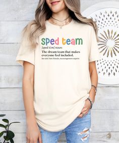 Sped Teacher T-shirt - This super-soft, high-quality special education tee is a cute gift for teacher or behavior therapist!  PRODUCT DETAILS AND SIZING  - Available sizes: S-3XL (see picture) - multiple color options (see photos) - 100% Airlume combed and ringspun cotton (fiber content may vary for different colors) - Light fabric (4.2 oz/yd² (142 g/m - Retail fit - Tear away label - Runs true to size - Solid Colors 100% cotton - Heather Colors 52% cotton, 48% polyester  SHIPPING AND PRODUCTION Counselor Shirt Ideas, Special Education Tshirt, Sped Teacher Outfits, Sped Teacher Shirts, Special Education Teacher Shirts, Behavior Therapist, Education Shirts, Aba Therapy, Future Teacher