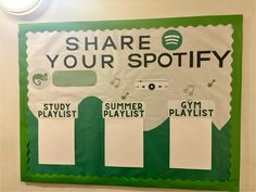 there is a sign that says share your spoty and the words study playlist on it