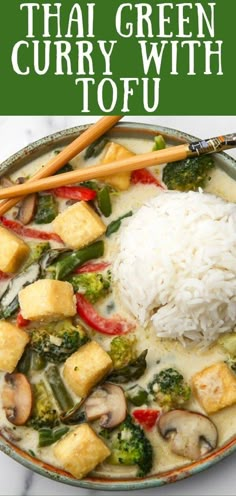 thai green curry with tofu and broccoli in a bowl with chopsticks