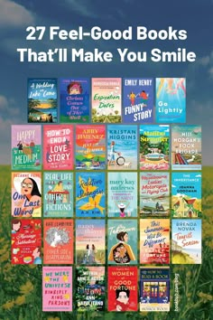 the book cover for 27 feel - good books that'll make you smile