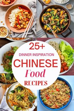 chinese food is shown with the words, 25 dinner inspirations