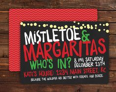 a black and red christmas party card with snowflakes on the background, which reads mistlet & margaritas who's in?