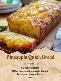 the pineapple quick bread has been cut into slices and is ready to be eaten