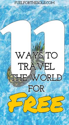 the number ten ways to travel the world for free