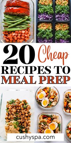 20 cheap and easy meal preps to make meals in less than 30 minutes or less