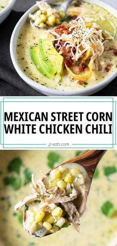 mexican street corn and white chicken chili