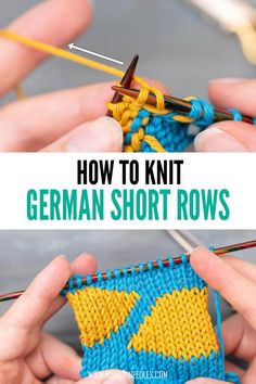 two hands holding knitting needles with the words how to knit german short rows