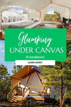 camping under canvass with text overlay that reads glamping under canvass