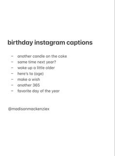 a birthday card with the words, birthday instagram captions and an image of a cake