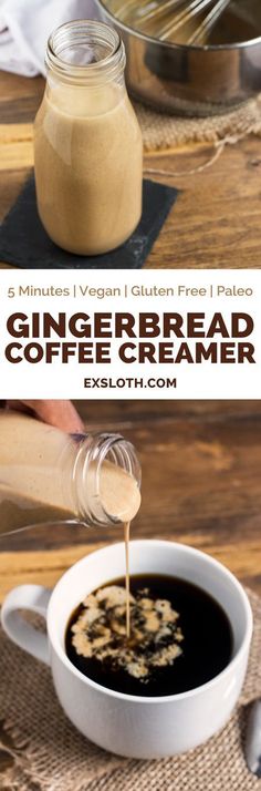 a cup of coffee is being poured into it with the words gingerbread coffee creamer