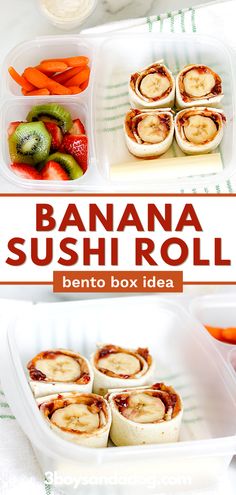 the bento box is filled with banana sushi rolls and fresh fruit for lunch