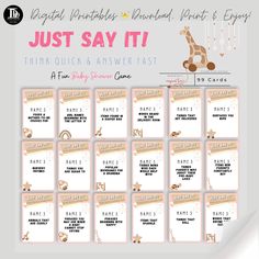 a baby shower game with giraffes on it and the words just say it