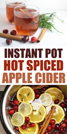 instant pot hot spiced apple cider recipe with cranberries and lemons