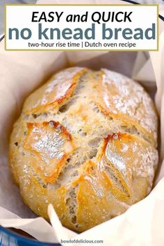 an easy and quick no knead bread recipe in a blue bowl with text overlay