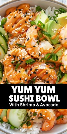 a bowl filled with shrimp, cucumber and rice topped with sesame seed sauce