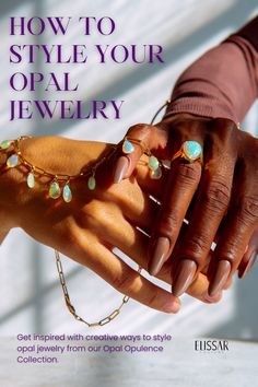 Need inspiration on how to wear opals? Check out these chic ideas for styling our Opal Opulence pieces! 💎✨ #OpalJewelry #JewelryInspiration