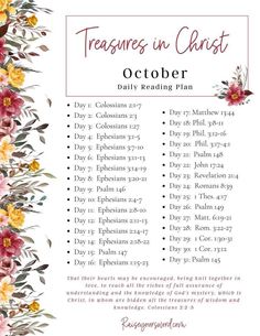 a floral print with the words, treasures in christ october daily reading plan on it