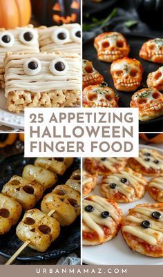 an assortment of halloween finger foods with the title overlay reading 25 appetizing halloween finger food