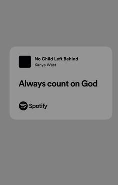 the text says, no child left behind always count on god