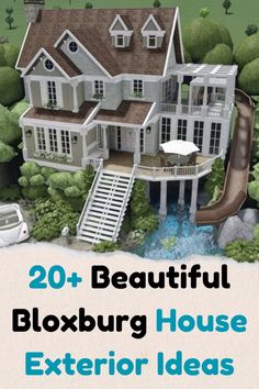 a house with a slide next to it and the words 20 beautiful bloxburg house exterior ideas