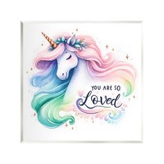 a card with an unicorn's head and the words you are so loved