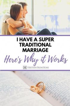 an open book with the title i have a super traditional marriage here's why it works