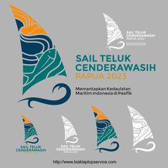 an advertisement for the sail teluk cenderrawash event