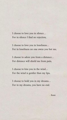 a piece of paper with writing on it that says i choose to love you in silence