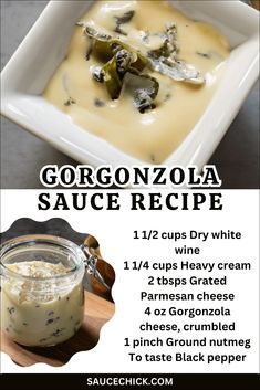 the recipe for gorgonzoza sauce is shown