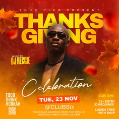 a flyer for a thanksgiving party with a man wearing sunglasses and an orange background that says thanks giving