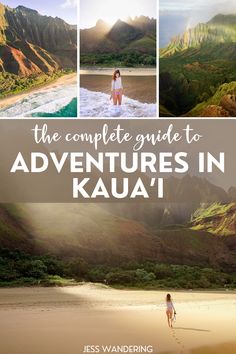 the complete guide to adventures in kauai