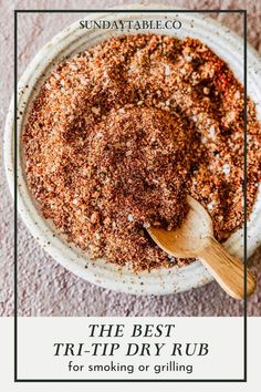 This tri-tip dry rub is perfect for smoking or grilling! It has brown sugar, garlic, onion, paprika, chili powder, salt, pepper, and a bit of spice for a flavorful, simple dry rub recipe. Forget marinade, dry rubbing is easy, quick and so delicious! Just season the trip-tip, grill it or smoke it, and use the steak on sandwiches, crostini, or just on its own. You can also use this seasoning on any cut of steak or BBQ recipe. No matter how you eat it, this rub will make for the best tri-tip ever! Dry Rub Steak Recipes, Tri Tip Seasoning Rub, Dry Rub Tri Tip Recipe, Tri Tip Seasoning, Tri Tip Dry Rub Recipes, Tri Tip Dry Rub, Tri Tip Rub Recipes, Tri Trip Recipe, Tri Tip Seasoning Recipes