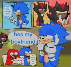 an image of sonic the hedgehog and other cartoon characters with caption that says he's my boyfriend