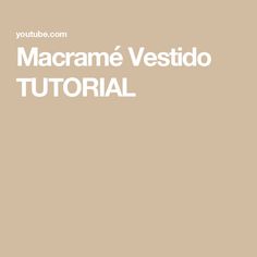 the macrame vestdo is shown in white on a tan background with text that reads