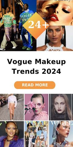 2024 List, Vogue Makeup, Best Of Fashion Week, Vogue Photo, Day Makeup Looks