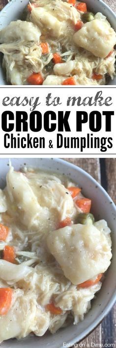 two pictures of crock pot chicken and dumplings in a white bowl with text overlay