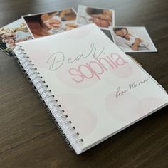 a spiral notebook with pictures of people and the words dear sophia on it