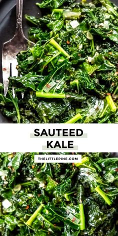 sauteed kale in a skillet with a fork on the side and text overlay that reads sauteed kale