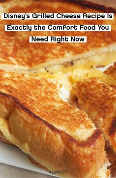 the grilled cheese recipe is exactly the comfort food you need right now on this plate