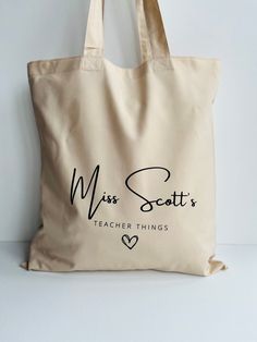 a tote bag with the words miss scott's teacher things written on it