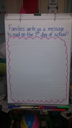 a white board with writing on it that says families write as a message to read on the day of school