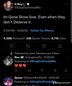 two tweets on twitter with the caption i'm gone show love even when they don't deserve it