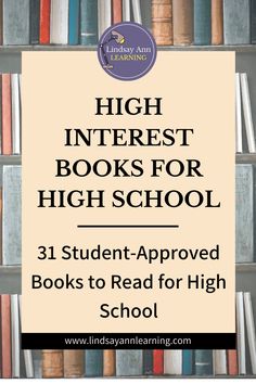 a book shelf filled with books and the title high interest books for high school