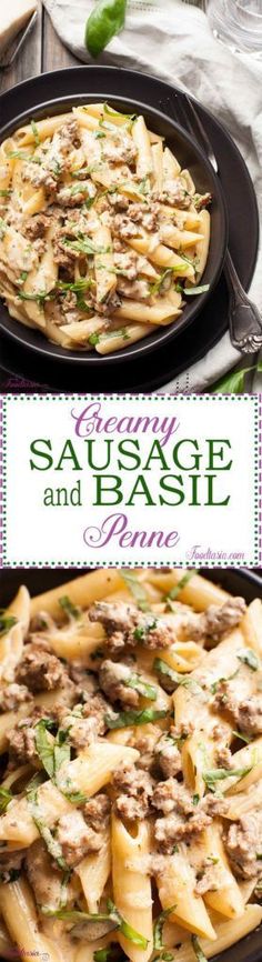 creamy sausage and basil penne with parmesan cheese is an easy dinner that's ready in under 30 minutes