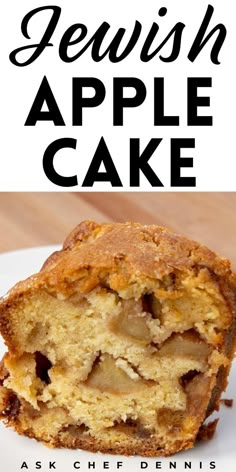 a close up of a muffin on a plate with the words jewish apple cake