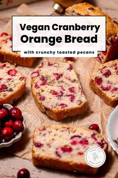 vegan cranberry orange bread with crunchy toasted pecans