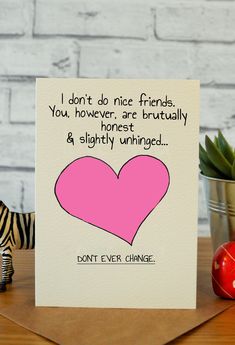 there's no local reason why we're friends but i like it card