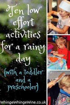 there is a collage of pictures with words on it that say ten low effort activities for a rainy day